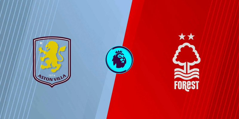 Soi Kèo Aston Villa Vs Nottingham 19h30 03/01 - Ngoại Hạng Anh